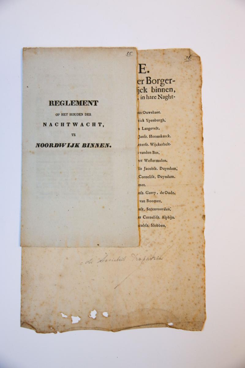  - NOORDWIJK BINNEN Gedrukte `Lyste van de officieren der Borgerwaghte tot Noortwijck binnen, beneffens hare beurt-ordre in hare naghtwaecken'. [1830] Folio, 1 p.