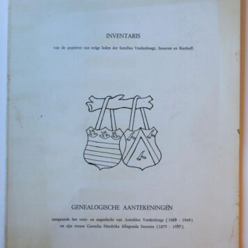 Inventaris van de papieren van enige leden der familie Vredenbregt, Snoeren en Bierhoff, benevens genealogische aantekeningen aangaande het voor- en nageslacht van Arnoldus Vredenbregt (1869-1949) en zijn vrouw Cornelia H.A. Snoeren (1875-1957).