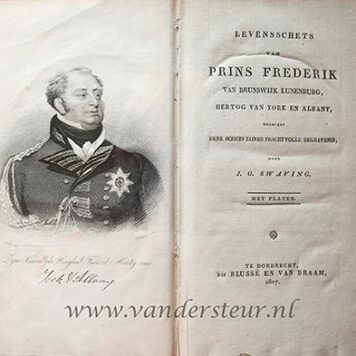Levensschets van prins Frederik van Brunswijk Lunenburg, hertog van York en Albany, benevens eene schets zijner prachtvolle begravenis. Dordrecht, Blussé en Van Braam, 1827.