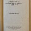 Utrechtsche Studenten Almanak voor 1941, Faculteits-uitgave, Utrecht P. den Boer 1940, 194 pp.
