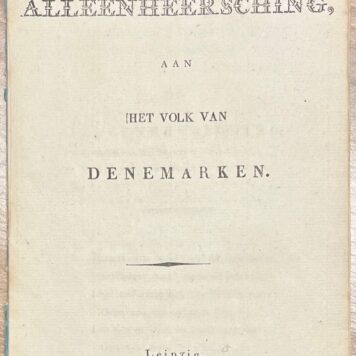Poetry, 1794, Bilderdijk | De alleenheersching, aan het volk van Denemarken. Leipzig, [z.n.], 1794.