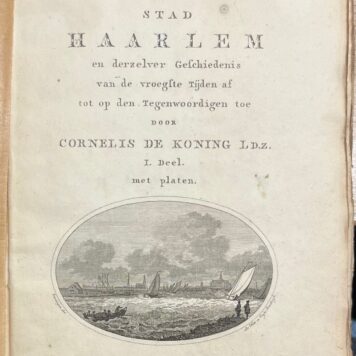 Tafereel der stad Haarlem, 4 delen, Haarlem, Loosjes, 1807-1808.
