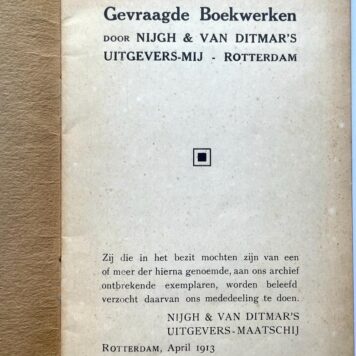 Gevraagde boekwerken door Nijgh & van Ditmar's Uitgevers-mij, Rotterdam 1 april 1913'