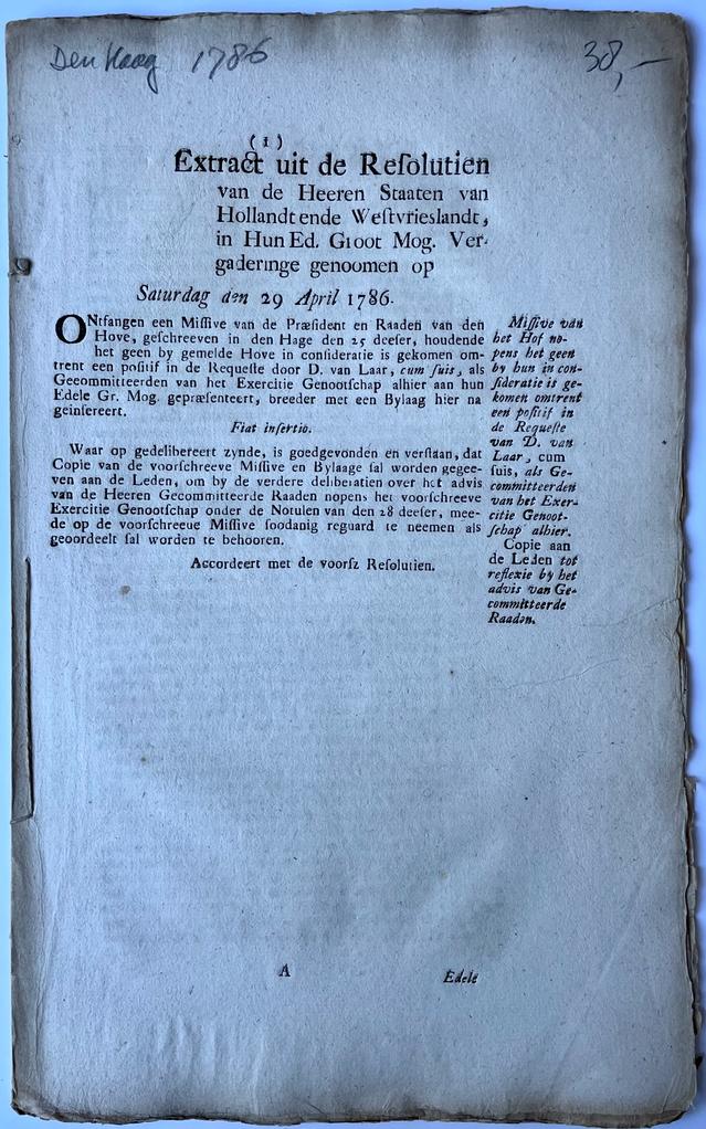  - History The Hague 1786 | Missive van het hof nopens (...) een positif in de requeste van D. van Laar c.s. als gecommitteerde van het Exercitie Genootschap, 29-4-1786.
