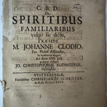 De spiritibus familiaribus vulgo sic dictis Wittenberg 1674
