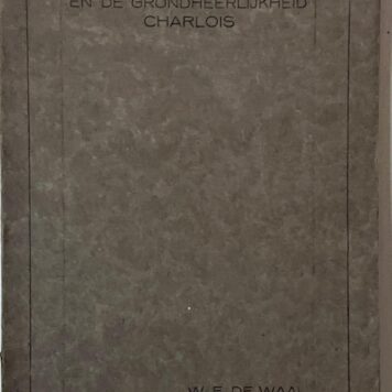 De ambachtsheerlijkheid en de grondheerlijkheid Charlois.