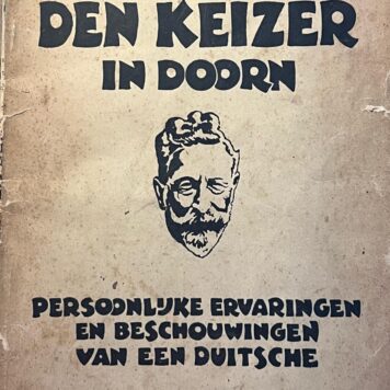 Keizer Wilhelm II in Doorn 1923 Petermeijer