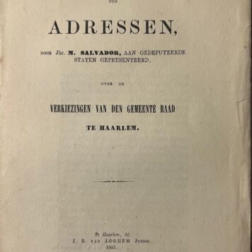 Beoordeling der adressen door jhr. M. Salvador aan Gedeputeerde Staten