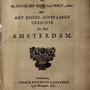 Request van mr. Nicolaes Muys van Holy 1707