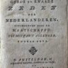 Prize-winning essay by Dirk van Hinloopen on the virtues and shortcomings of the Dutch national character, published by the influential Maatschappij tot Nut van 't Algemeen. A representative work of the Dutch Enlightenment, promoting civic virtue, education, and moral improvement as the foundation of a prosperous society.