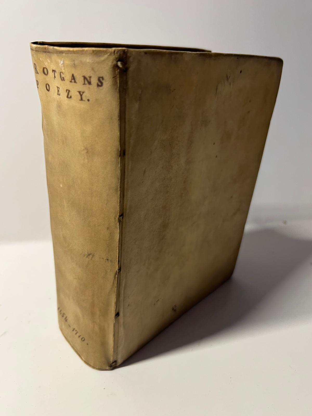 Rotgans Poëzy, van verscheide mengelstoffen. 1715 Rotgans Poëzy, van verscheide mengelstoffen. 1715