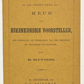 Schoolbook, 1866, Education | Antwoorden op den Derden Druk der Keur van Rekenkundige Voorstellen, ter herhaling en uitbreiding van het geleerde bij eenigszins gevorderden; (...). Amsterdam, C.L. Brinkman, 1866, 20 pp.