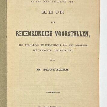 Schoolbook, 1866, Education | Antwoorden op den Derden Druk der Keur van Rekenkundige Voorstellen, ter herhaling en uitbreiding van het geleerde bij eenigszins gevorderden; (...). Amsterdam, C.L. Brinkman, 1866, 20 pp.