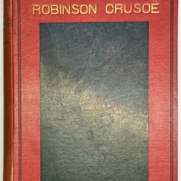 Literature, 1895, Children's Books | De Hollandsche Robinson Crusoë. Amsterdam, Van Holkema en Warendorf, 1895, tweede druk, 209+(2) pp.