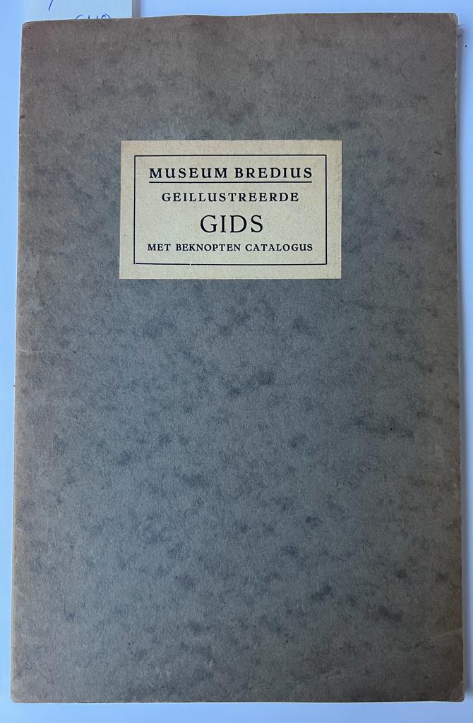 [Museum Bredius] - Museum Bredius 1933 | Gids met beknopten catalogus van de schilderijen en teekeningen, prinsegracht 6, 1933, 48 pp.