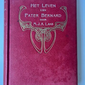 Theology 1905 | Het leven van pater Bernard,