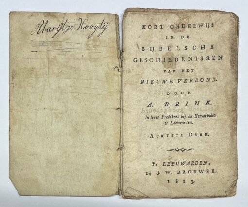 Schoolbook, 1813, Bible History | Kort Onderwijs in de Bijbelsche Geschiedenissen van het Nieuwe Verbond. Te Leeuwarden, bij J. W. Brouwer, 1813, 53 pp.