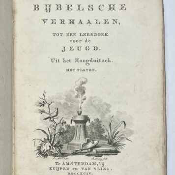 Schoolbook, 1794, Education | Uitgezogte Bijbelsche verhaalen, tot een leesboek voor de Jeugd. Uit het Hoogduitsch. Amsterdam, Kuijper en Van Vliet, 1794, 154+(6)pp.