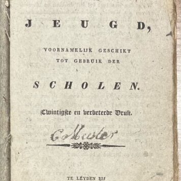 Schoolbook, 1833, Children's Literature | Leesboek voor de Jeugd, voornamelijk geschikt tot gebruik der Scholen. Te Leyden bij D. du Mortier en Zoon, 1833, 90 pp.