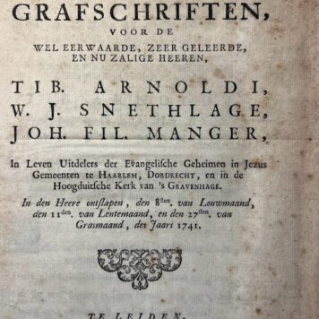 Arnoldi, Tib. (-1741) Manger, Johan Philip (1693-1741) Snethlage, W.J. (-1741) Treurdichten