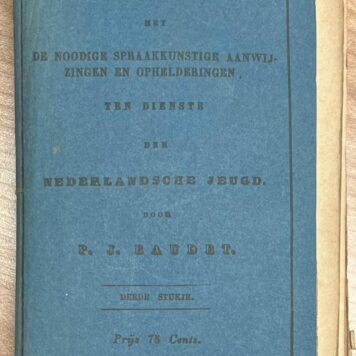 School book, 1865, French | Fransche Oefeningen met de noodige spraakkunstige aanwijzingen en ophelderingen, ten dienste der Nederlandsche Jeugd. derde stukje. Deventer, J. de Lange, 1865, 224 pp.