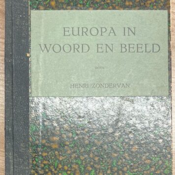 School book, s.a., Europe | Europa in Woord en Beeld, J.B. Wolters' Uitgevers-Maatschappij N.V., Groningen/Den Haag, s.a., bundle of 12 sections.