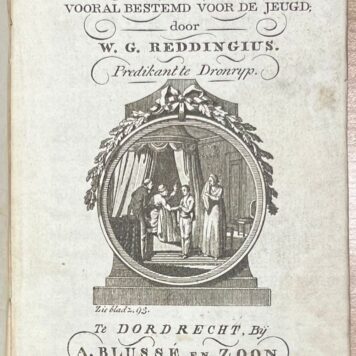 Schoolbook, [1821], Children's literature | Nieuwe Leerrijke Verhaalen, vooral bestemd voor de Jeugd; door W. G. Reddingius. Predikant te Dronrijp. Dordrecht, A Blussé en Zoon, [1821], 94+(2) pp.