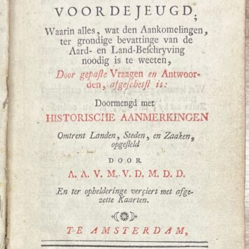 Schoolbook, 1765, Geography | Geographisch Hand-Boekje, voor de jeugd. (...) Amsterdam, Stevem vam Esveldt, 1765, 161+[8] pp.