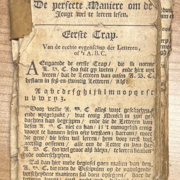 School Book, [s.a.], ABC Book | Trap der Jeugt, ofte De perfecte Maniere om de Jeugt wel te leeren lesen. [s.l.], [s.n.], [s.a.], 62 pp. Incomplete.