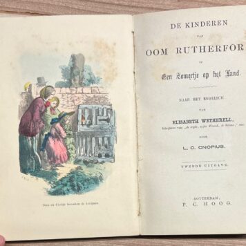 School Book, 1828, Hand-colored illustrations | De Kinderen van Oom Rutherford, of Een Zomertje op het Land. Naar het Engelsch (...) tweede uitgave, Rotterdam, P.C. Hoog, s.a., 236 pp.