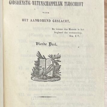 School Book, 1845-1846, Periodical | De Gids der Jeugd. Godsdienstig-Wetenschappelijk Tijdschrift voor het Aankomend Geslacht. Amsterdam, H. Höveker, 1845-1846, set of 2 parts.