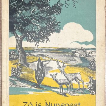 Travel guide, [1948], Tourism | Zó is Nunspeet. Uitgebreide gids voor Nunspeet en omgeving, H. van der Duim, Hulshorst, [1948], 83 pp. With fold-out map.