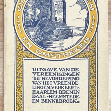 Travel guide, [1914], Tourism | Gids voor Haarlem en omstreken. Uitgave van de vereenigingen tot bevordering van het vreemdelingen-verkeer te Haarlem-Bloemendaal-Heemstede en Bennebroek, Firma Ruijgrok en co., Haarlem/Batavia, [1914], 75 pp.