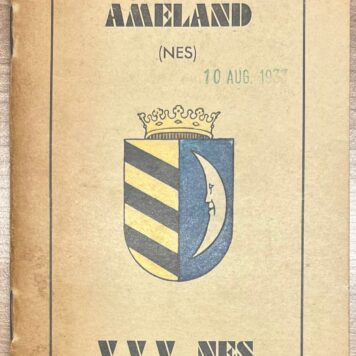 Tourism, 1933, Ameland | Noordzeebad Ameland (Nes), V.V.V. Nes, [s.l.], 1933, 28pp + foldable map
