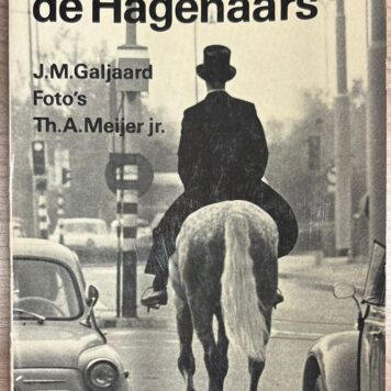 The Hague, 1967, History | Leer mij ze kennen... de Hagenaars, A.W. Sijthoff, Leiden, 1967, 136 pp.