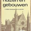 The Hague, 1970, History | Haagse huizen en gebouwen. 7 eeuwen bouwkunst in de Hofstad. Amsterdam, J.H. De Bussy, 1970, 176 pp.