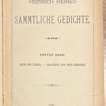 4 volumes, [s.a.], German | Heinrich Heine's Sämmtliche Gedichte. Tiel, H.C.A. Campagne, [s.a.], 4 vols.