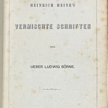 4 volumes, [s.a.], German | Heinrich Heine's Sämmtliche Gedichte. Tiel, H.C.A. Campagne, [s.a.], 4 vols.