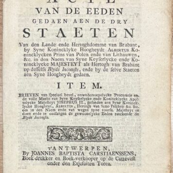 Set of 2 printed publications, 1549, Brabant | Die Blyde Incomste den Hertochdomme van Brabant, In voortyden by haren Landtsheeren verleent, (...), T' Antwerpen, by Joannes Baptista Carstiaenssens (...) 1549, 28 pp. Set of two.