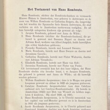 Rombouts, 1888, Amsterdam | Het Testament van Hans Rombouts, of De Romboutsfondsen, onder beheer van jhr. J. Backer Jr., jhr. W.C. Backer, mr. A.J. van Vollenhoven en jhr. W.G. Dedel. Met eene voor- en narede door Velthuijzen van der Groenekan. Bijdrage tot de kennis van het Wilsonisme in Nederland. Amsterdam, M. van Cleeff, 1888, 68 pp.