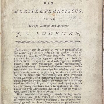 Astrology, 1788, Isaac Meulman | Sleutel van meester Franciscus, op de Triumph-Zaal van den Astrologist J. C. Ludeman. Arnhem, Moeleman (...) 1788, 134 (9) pp.