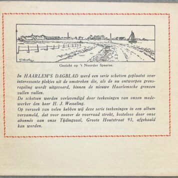 Haarlem, [1923], Illustrations | Als Haarlem grooter wordt... een reeks teekeningen van plekjes in Haarlem's omstreken, die na de annexatie tot Haarlem zullen behoren. [s.n.], Haarlem, [1923], 24 pp.