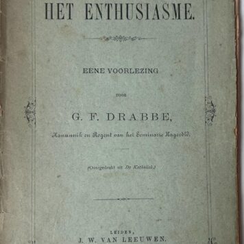 Het enthusiasme, eene voorlezing door G.F. Drabbe