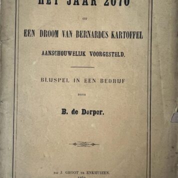 Het jaar 2070 of een droom van Bernardus Kartoffel