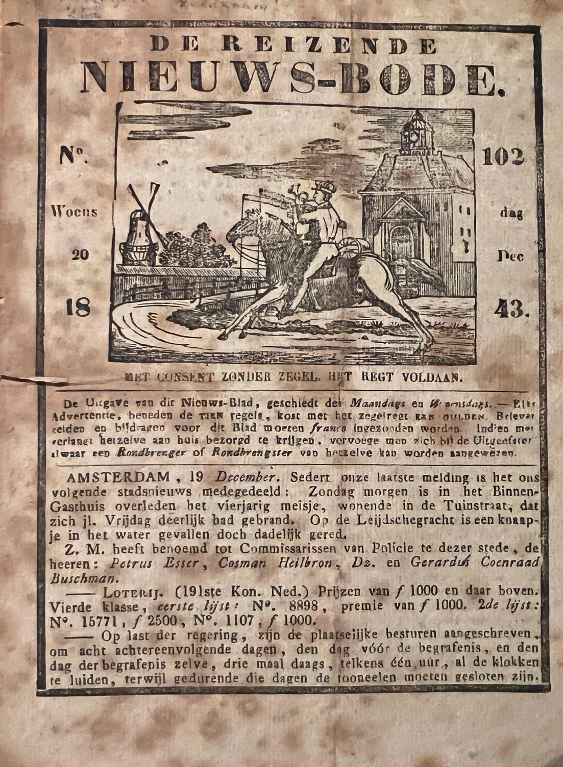 [Pamphlet/Newspaper] - Pamphlet/Newspaper: De reizende Nieuwsbode (nieuws-bode), no 102 Woensdag 20 december 1843, Amsterdam wed Kok, geb. Van Kolm, 4 pp.