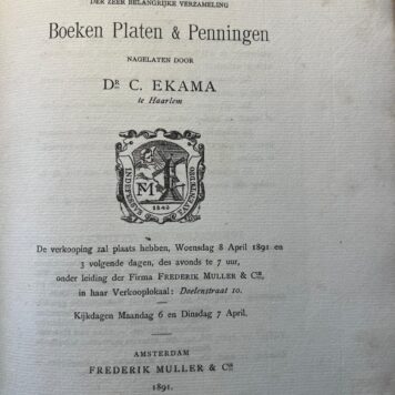 Catalogus veiling Muller van boeken en prenten nagelaten door Dr. C. Ekama te Haarlem