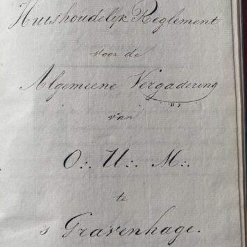 Huishoudelijk reglement vergadering O.U.M. Gravenhage 1824