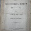 [1895] Het Bisschoppelijk Museum te Haarlem,