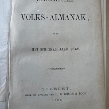 Utrechtsche Volks-almanak voor het schrikkeljaar 1868