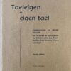 Taeleigen en eigen tael Oefeningen Yn Frysk Idioom Wadman